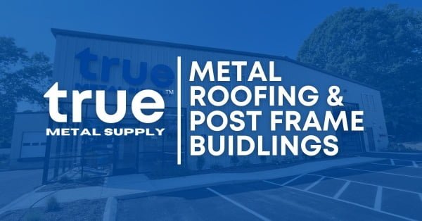True Metal Supply roof metal manufacturer