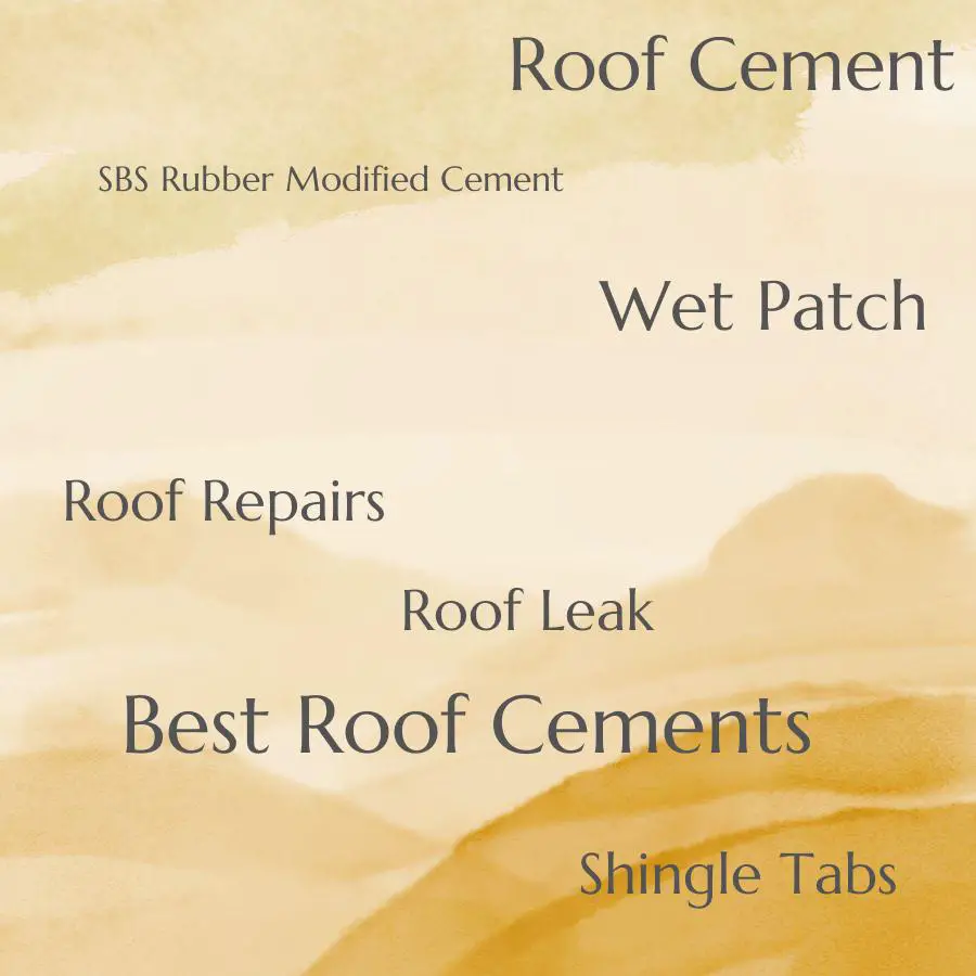 types of roof cement