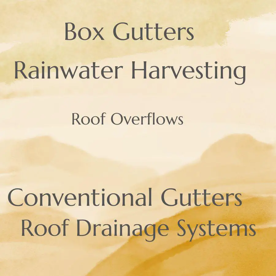 types of roof drainage systems