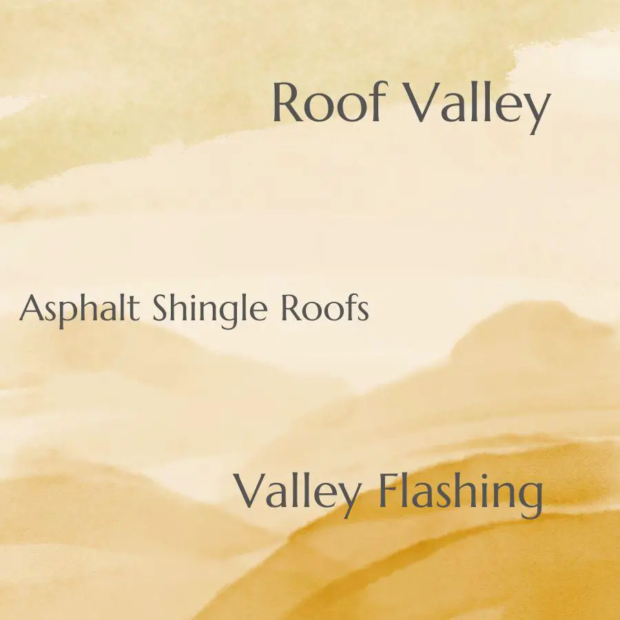 types of roof valley flashing