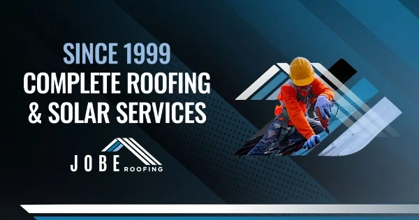 Jobe Roofing Company roofing company in California