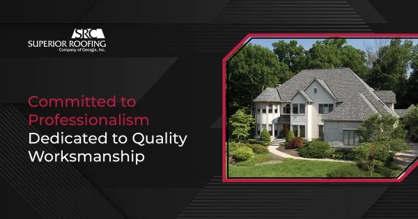 Superior Roofing Company of Georgia roofing company in Georgia